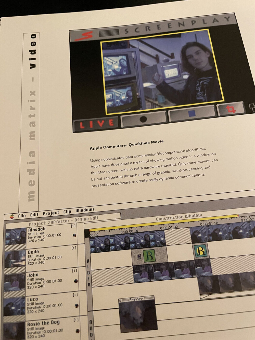 Images of Quicktime video-editing software on an old version of Mac OS. Caption: "Using sophisticated data compression/decompression algorithms, Apple have developed a means of showing motion video in a window on the Mac screen, with no extra hardware required. Quicktime movies can be cut and pasted through a range of graphic, word-processing and presentation software to create really dynamic communications."